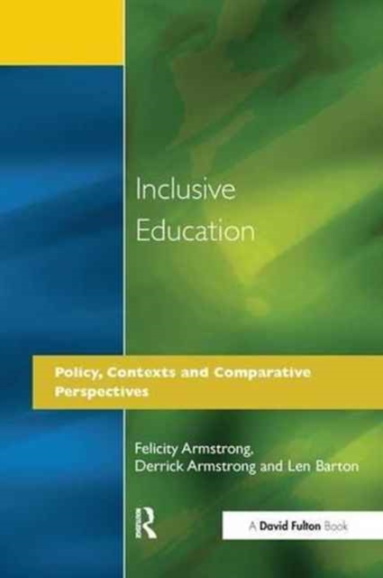 Inclusive Education : Policy, Contexts and Comparative Perspectives, Hardback Book