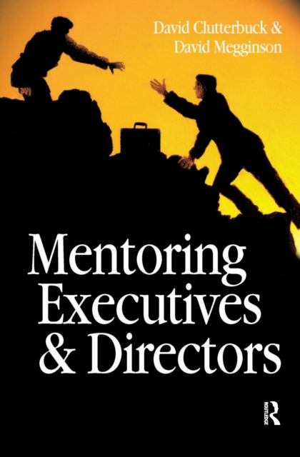 Mentoring Executives and Directors, Hardback Book