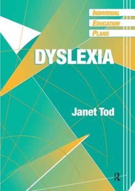 Individual Education Plans (IEPs) : Dyslexia, Hardback Book