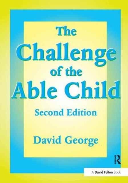 The Challenge of the Able Child, Hardback Book