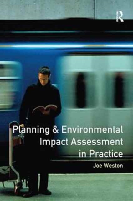 Planning and Environmental Impact Assessment in Practice, Hardback Book