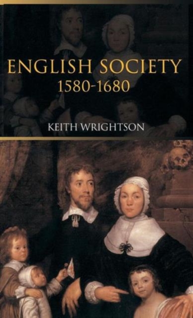 English Society 1580-1680, Hardback Book