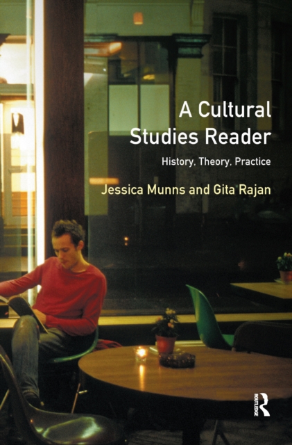 A Cultural Studies Reader : History, Theory, Practice, Hardback Book