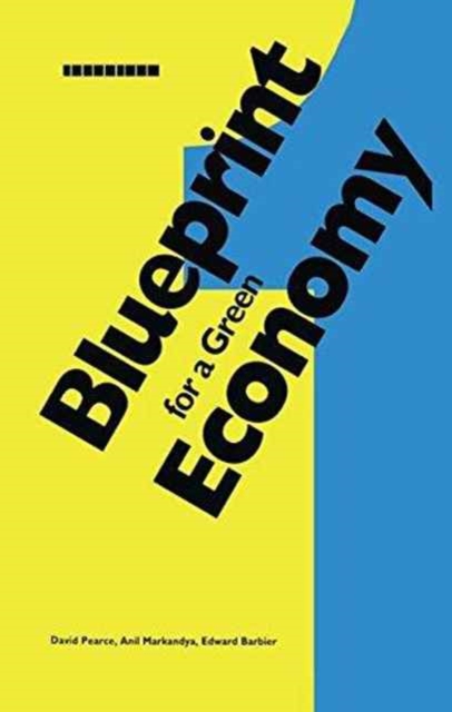 Blueprint 1 : For a Green Economy, Hardback Book