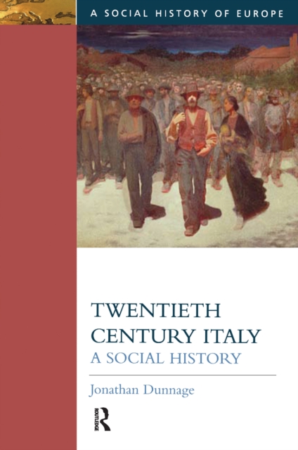 Twentieth Century Italy : A Social History, Hardback Book