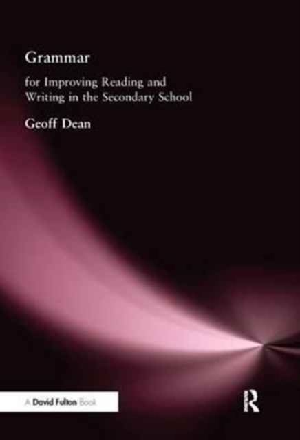 Grammar for Improving Writing and Reading in Secondary School, Hardback Book