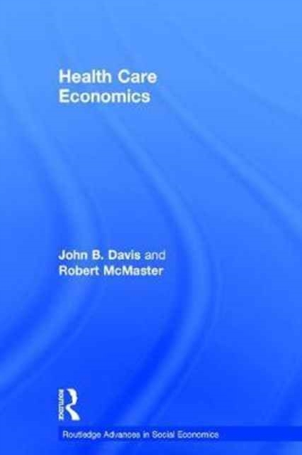 Health Care Economics, Hardback Book