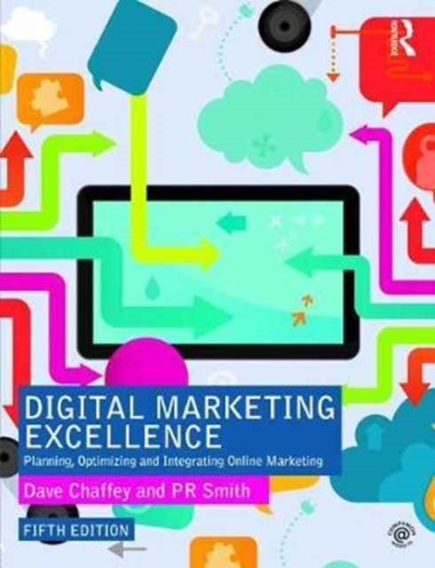 Digital Marketing Excellence : Planning, Optimizing and Integrating Online Marketing, Hardback Book