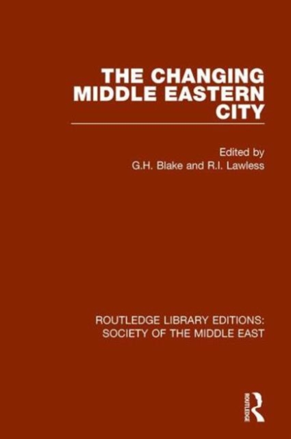 The Changing Middle Eastern City, Hardback Book