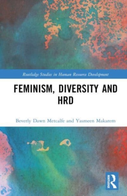 Feminism, Diversity and HRD, Hardback Book