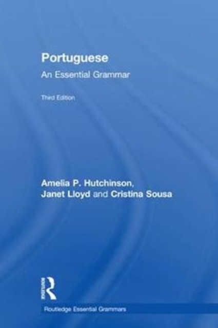 Portuguese : An Essential Grammar, Hardback Book