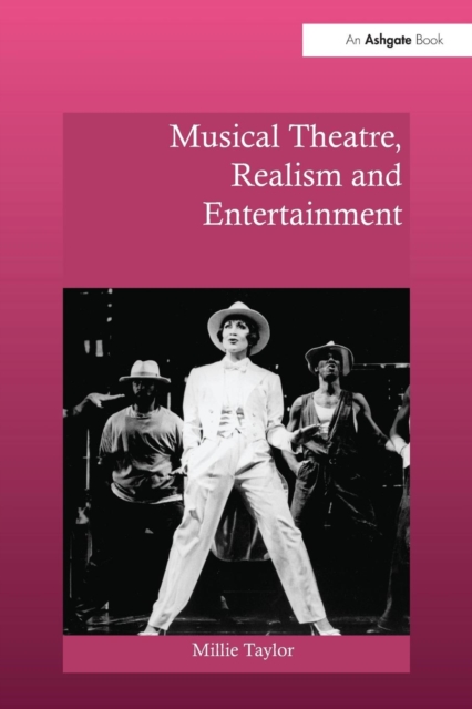 Musical Theatre, Realism and Entertainment, Paperback / softback Book