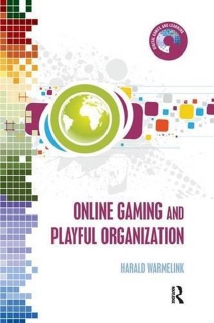 Online Gaming and Playful Organization, Paperback / softback Book