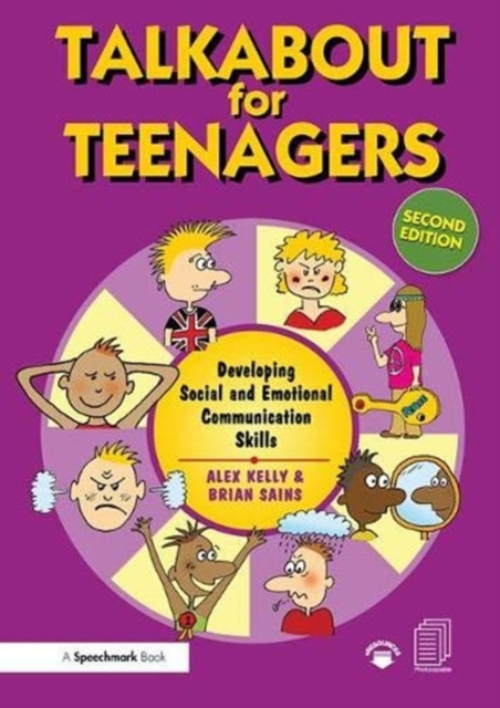 Talkabout for Teenagers : Developing Social and Emotional Communication Skills, Hardback Book