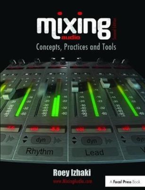 Mixing Audio 2e, Hardback Book