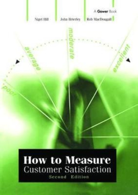 How to Measure Customer Satisfaction, Hardback Book