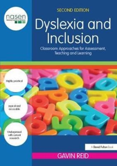 Dyslexia and Inclusion : Classroom approaches for assessment, teaching and learning, Hardback Book