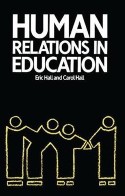 Human Relations in Education, Hardback Book