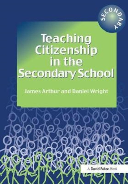 Teaching Citizenship in the Secondary School, Hardback Book