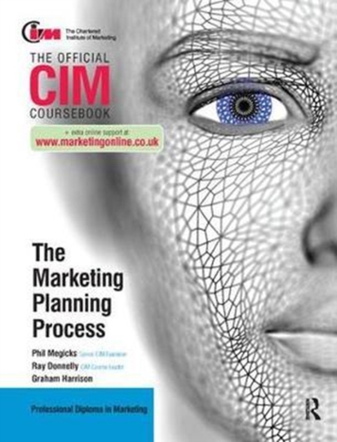 CIM Coursebook: The Marketing Planning Process, Hardback Book