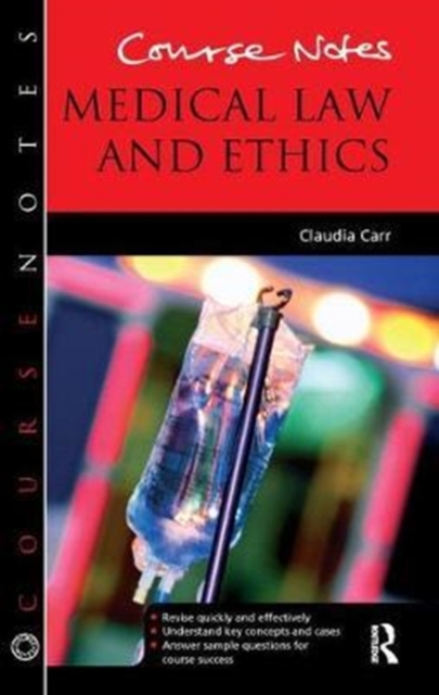 Course Notes: Medical Law and Ethics, Hardback Book