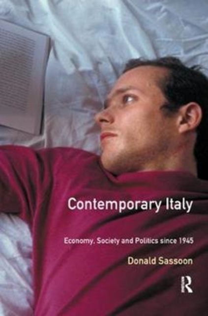 Contemporary Italy : Politics, Economy and Society Since 1945, Hardback Book