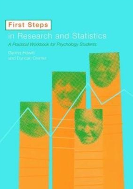 First Steps In Research and Statistics : A Practical Workbook for Psychology Students, Hardback Book