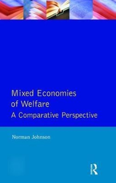 Mixed Economies Welfare, Hardback Book
