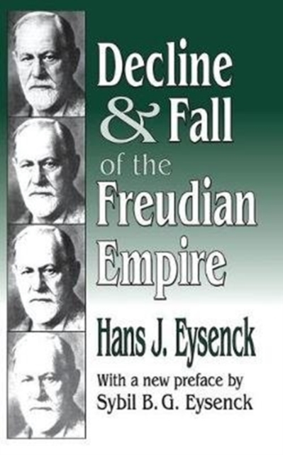 Decline and Fall of the Freudian Empire, Hardback Book