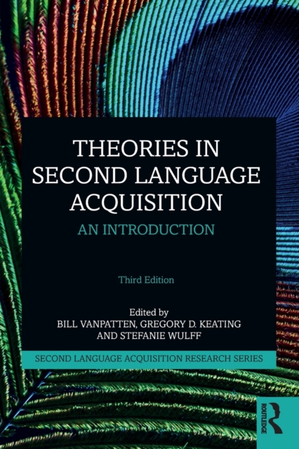 Theories in Second Language Acquisition : An Introduction, Paperback / softback Book