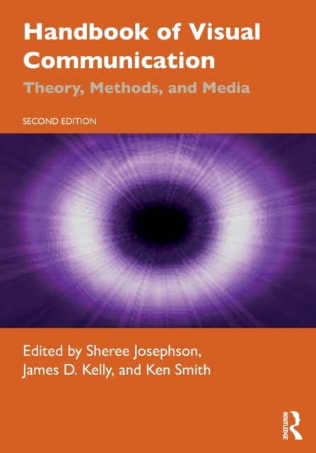 Handbook of Visual Communication : Theory, Methods, and Media, Paperback / softback Book