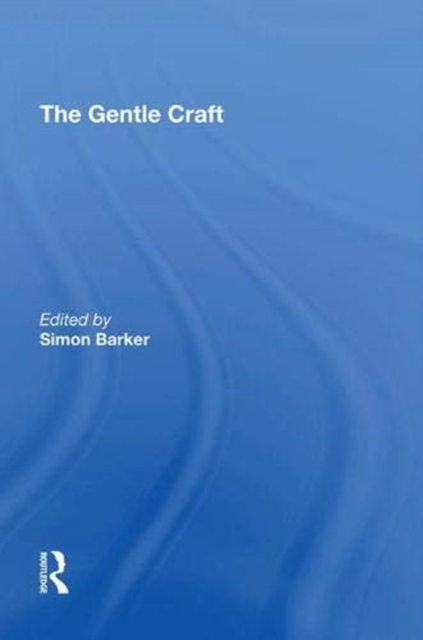 The Gentle Craft : By Thomas Deloney, Paperback / softback Book