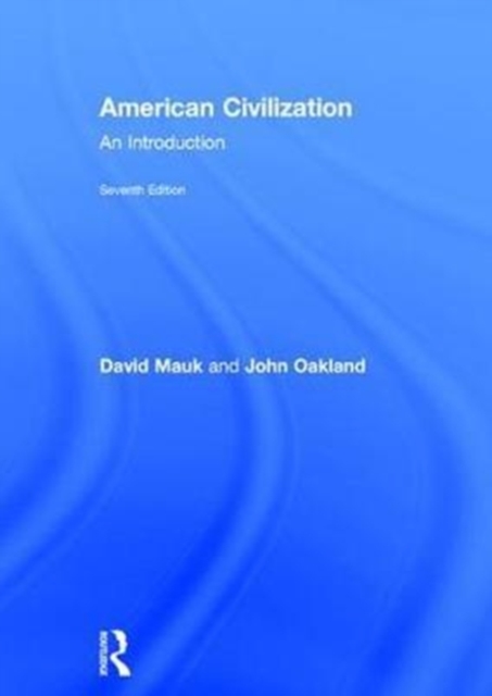 American Civilization : An Introduction, Hardback Book