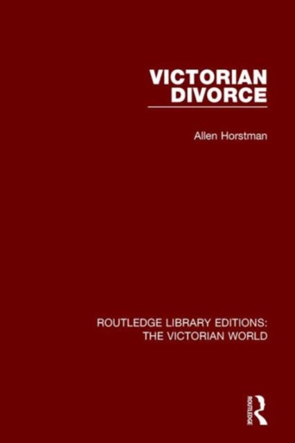 Victorian Divorce, Hardback Book