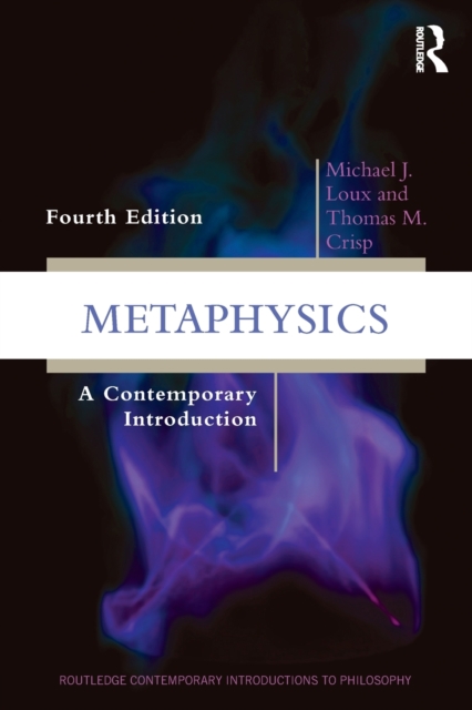 Metaphysics : A Contemporary Introduction, Paperback / softback Book