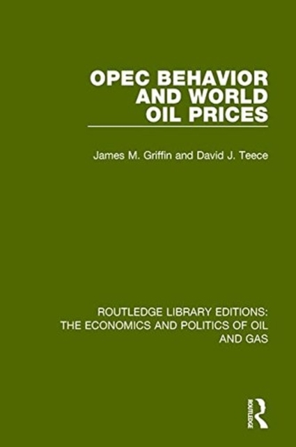 OPEC Behaviour and World Oil Prices, Paperback / softback Book