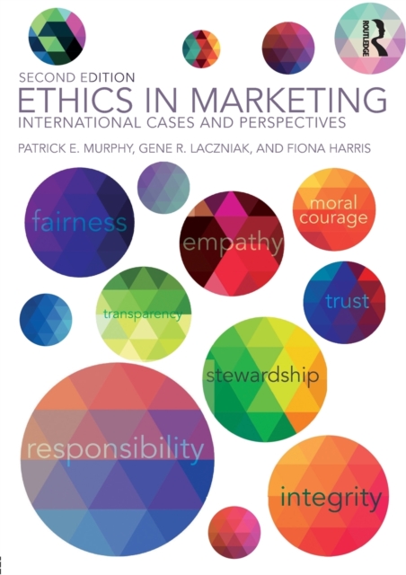 Ethics in Marketing : International cases and perspectives, Paperback / softback Book