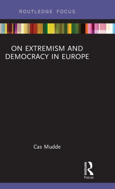 On Extremism and Democracy in Europe, Hardback Book