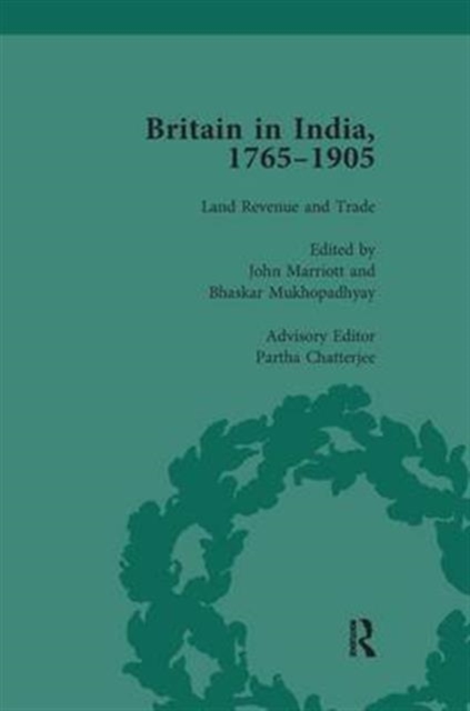 Britain in India, 1765-1905, Volume II, Paperback / softback Book