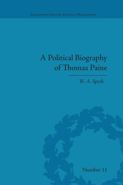 A Political Biography of Thomas Paine, Paperback / softback Book