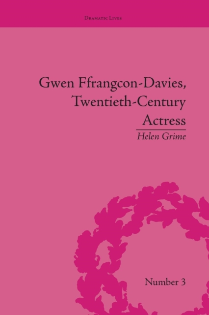 Gwen Ffrangcon-Davies, Twentieth-Century Actress, Paperback / softback Book