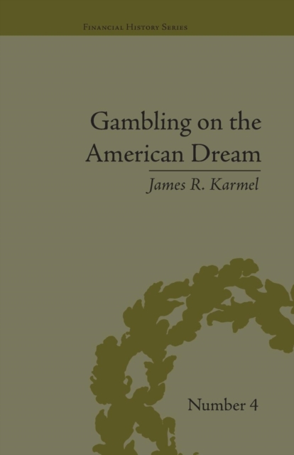 Gambling on the American Dream : Atlantic City and the Casino Era, Paperback / softback Book