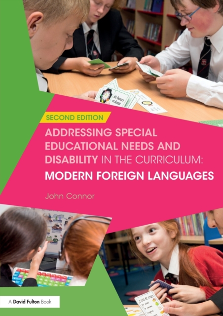 Addressing Special Educational Needs and Disability in the Curriculum: Modern Foreign Languages, Paperback / softback Book