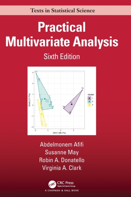 Practical Multivariate Analysis, Hardback Book