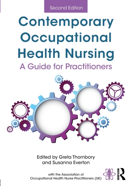 Contemporary Occupational Health Nursing : A Guide for Practitioners, Paperback / softback Book
