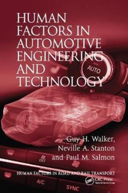 Human Factors in Automotive Engineering and Technology, Paperback / softback Book Human Factors in Automotive Engineering and Technology, Paperback / softback Book
