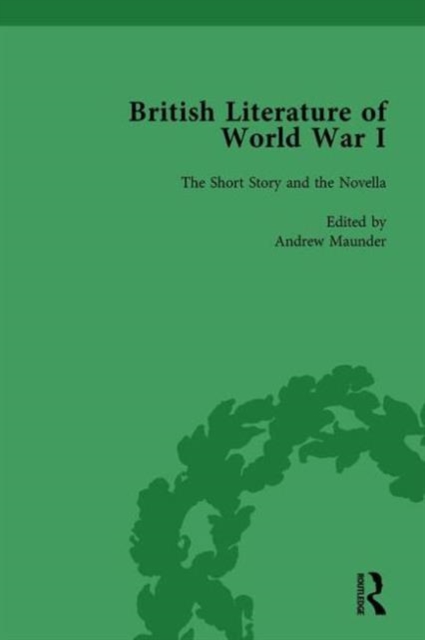 British Literature of World War I, Volume 1, Hardback Book