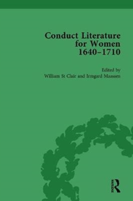 Conduct Literature for Women, Part II, 1640-1710 vol 3, Hardback Book