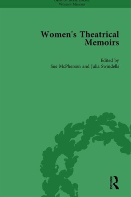 Women's Theatrical Memoirs, Part II vol 6, Hardback Book