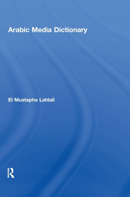 Arabic Media Dictionary, Hardback Book